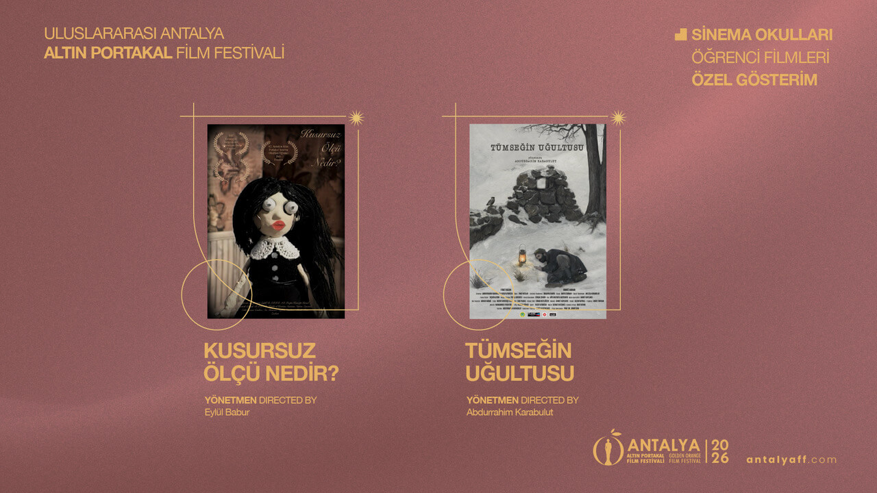 63. Antalya Altın Portakal Film Festivali Sinema Okulları Yarışması Finalistleri Belli Oldu